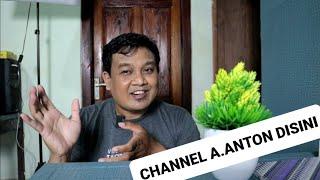 Channel A Anton sekarang ada disini