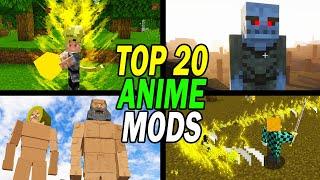 Top 20 Best Minecraft Anime Mods