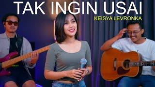 KEISYA LEVRONKA - TAK INGIN USAI (REGGAE COVER BY SASA TASIA)