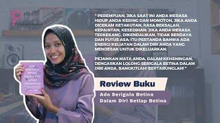 REVIEW BUKU  I  ADA SERIGALA BETINA DALAM DIRI SETIAP PEREMPUAN - karya Ester Lianawati