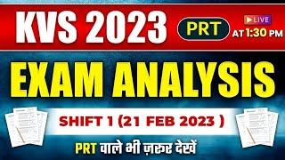 KVS PRT Exam Analysis 2023 | KVS Analysis 2023 | KVS Exam Review 2023 | KVS PRT (21 Feb Shift 1)