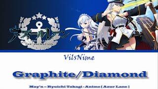 Azur Lane Opening " Graphite/Diamond " [ Kanji, Romaji, English Lyrics ]