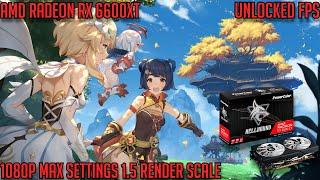 Genshin Impact RX 6600XT 1080p Max Settings 1.5 Render Scale Unlocked FPS Benchmark