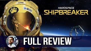 Hardspace: Shipbreaker Review