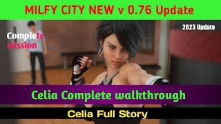 milfy city { v 0.76 update } || Celia Complete  Walkthrough | Celia full Story || #whatagaming