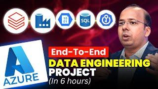 End to End Azure Data Engineering Project by Sumit Sir