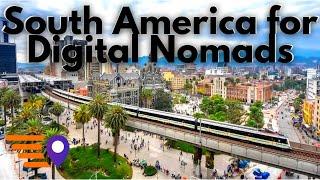 10 Best South American Cities for Digital Nomads