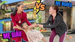 Hà Hà Hí I Mẹ Giàu Có VS Mẹ Nghèo Khó - Ai Tốt Hơn I Mint Vy