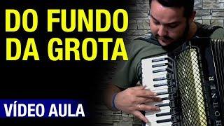 Vídeo Aula da Música DO FUNDO DA GROTA | CESAR FILHO