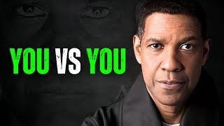 YOU VS YOU, The Never Ending Struggle, Motivational Speech inspired by Denzel Washington Speeches