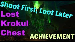 Where is Lost Krokul Chest (Shoot First, Loot Later - Achievement) World of Warcraft