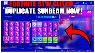 *WORKING* STW DUPE GLITCH! DUPLICATE SUNBEAM IN SAVE THE WORLD NOW! FORTNITE STW DUPLICATION GLITCH!