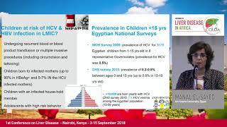 Viral hepatitis in paediatrics (B and C) | Manal El-Sayed, MD, PhD