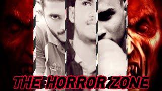 THE HORROR ZONE Short movie trailer || Gallery media || SN creations