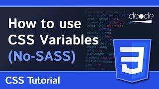 CSS Variables (No SASS/SCSS Required!)