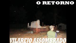 O RETORNO AO VILAREJO ASSOMBRADO