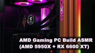 AMD Gaming PC Build ASMR (AMD 5950X + RX 6600 XT)