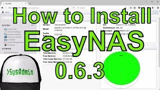 How to Install and Configure EasyNAS 0.6.3 on VMware Workstation/Player Easy Tutorial [HD]