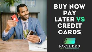 "Buy Now Pay Later" vs Credit Cards