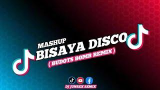 BISAYA DISCO MASHUP REMIX ( BUDOTS BOMB ) Dj Junrex Remix