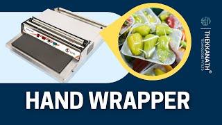 PORTABLE HAND WRAPPER - TTECH, A complete packaging solution