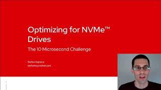 [2020] Optimizing for NVMe Drives: The 10 Microsecond Challenge by Stefan Hajnoczi