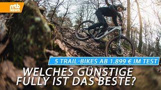 5 TRAIL-BIKES AB 1.899 € IM TEST  Welches günstige Fully ist die beste Wahl? 