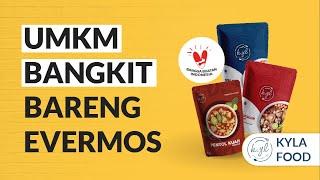 Tambah Channel Jualan Online dengan Jadi Vendor di Evermos - Kyla Food #UMKMBangkitBarengEvermos