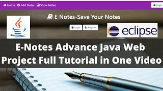 ENotes Advance Java Project Full tutorial in One video || Jsp,servlet Project || Java Web Project