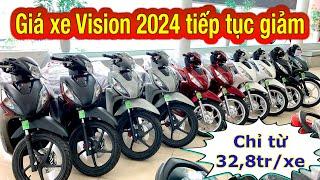 Giá xe vision 2024 tiếp tục giảm,  chỉ từ 32,8tr/xe | Trả góp trả trước chỉ từ 8 triệu #vision2024