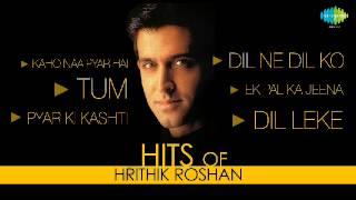 Best of Hrithik Roshan | Top Bollywood Songs | Kaho Naa Pyar Hai