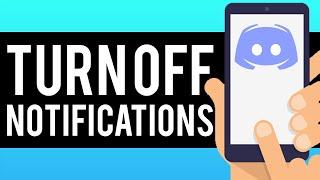 How To Turn Off Discord Notifications on Phone 2020