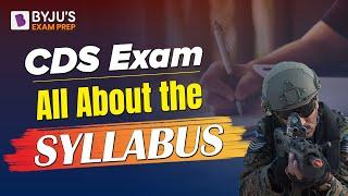 CDS Exam | Complete Syllabus Details | CDS Exam Syllabus | UPSC CDS Syllabus