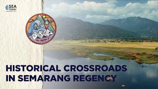 See Indonesia: Historical Crossroads In Semarang Regency
