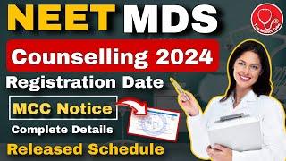  NEET MDS Counselling 2024  MCC Released Schedule  Registration & Complete Details #neetmds #neet