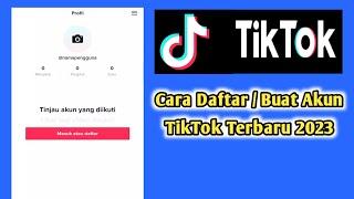 Cara Membuat Akun TikTok Baru 2023 ( cara daftar tiktok 2023 )