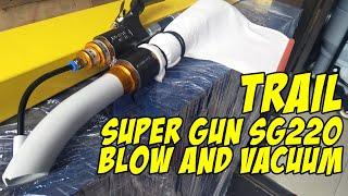 SUPER GUN SG220 AIR VACUUM BLOW GUN PNEUMATIC VACUUM CLEANER KIT