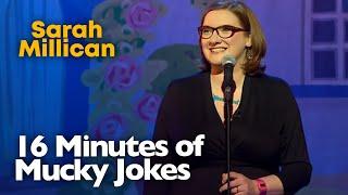16 Minutes of Mucky Jokes | Sarah Millican