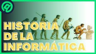 🟢 HISTORIA DE LA INFORMÁTICA 🟢 Mini Documental Completo en  @Internet Paso a Paso
