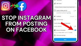 How To Stop Instagram From Posting On Facebook (2024)