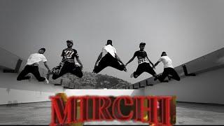 Mirchi  !! Divine, MC Altaf, Phenom, Stylo G !! Choreograph by RD Chauhan