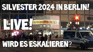  LIVE SILVESTER in Berlin 2024  Eine Stadt im AUSNAHMEZUSTAND Wie ist die aktuelle Lage? 