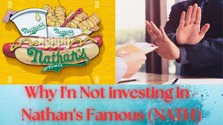 Why I'm not investing in Nathan's Famous (NATH)