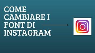 Come cambiare i font di Instagram