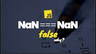 Why is NaN not equal to NaN?