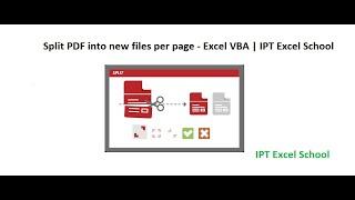 Split PDF into new files per page - Excel VBA | IPT Excel School