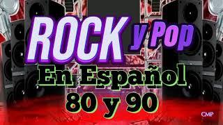 Rock En Español de los 80 y 90 - Clasicos Del Rock 80 y 90 en Español - Los Mejores Hits (5)