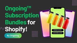 Grow Your Shopify Store With "Bundle and Save" Subscriptions - Subscription Bundles (Build a Box)