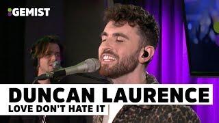 Duncan Laurence - Love Don't Hate It | Live bij 538