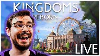 Zeit für die Industrialisierung!! // Kingdoms Reborn Stream